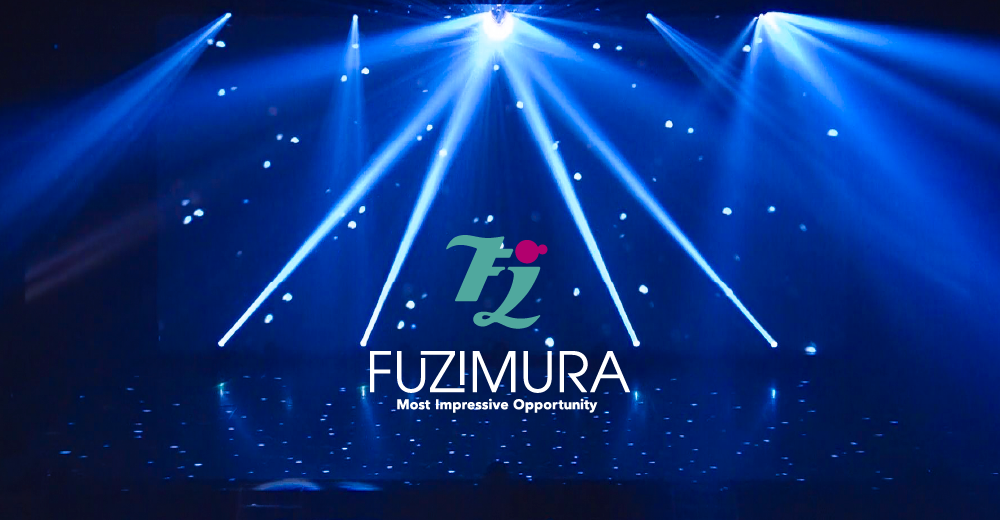 FUZIMURA Most Impressive Opportunity